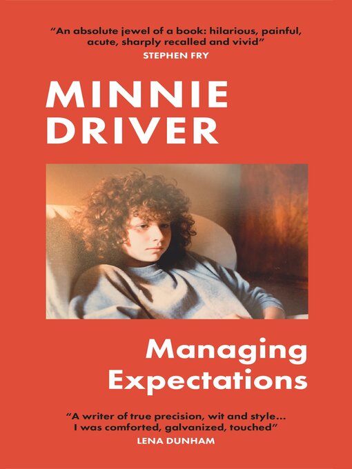 Title details for Managing Expectations by Minnie Driver - Available